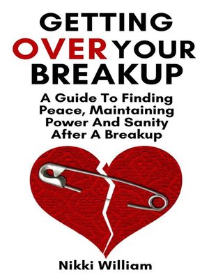 cover image of Getting Over Your Breakup